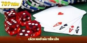 cách nhớ bài tiến lên