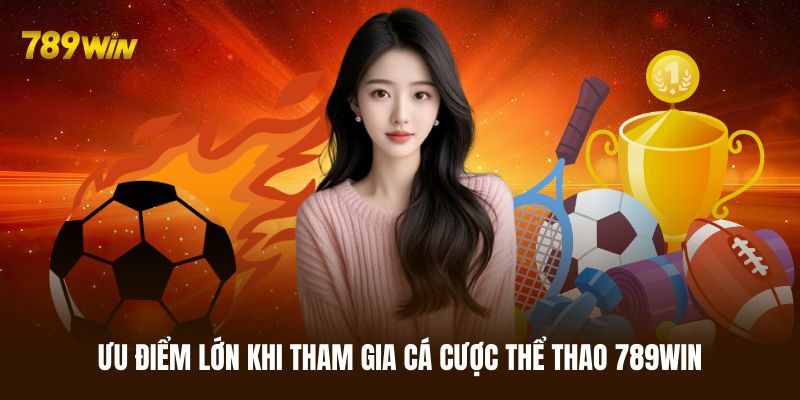 Lý do nên khi tham gia cá cược thể thao 789WIN